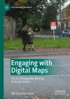 Engaging with Digital Maps cover