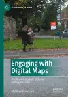 Engaging with Digital Maps cover