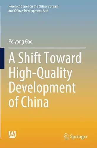 A Shift Toward High-Quality Development of China cover