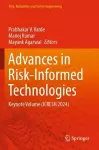 Advances in Risk-Informed Technologies cover