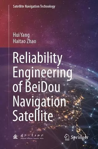Reliability Engineering of BeiDou Navigation Satellite cover