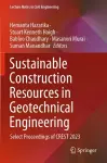 Sustainable Construction Resources in Geotechnical Engineering cover