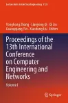Proceedings of the 13th International Conference on Computer Engineering and Networks cover