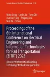 Proceedings of the 6th International Conference on Electrical Engineering and Information Technologies for Rail Transportation (EITRT) 2023 cover