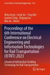 Proceedings of the 6th International Conference on Electrical Engineering and Information Technologies for Rail Transportation (EITRT) 2023 cover