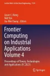 Frontier Computing on Industrial Applications Volume 4 cover