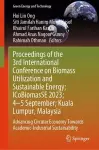 Proceedings of the 3rd International Conference on Biomass Utilization and Sustainable Energy; ICoBiomasSE 2023; 4–5 September; Kuala Lumpur, Malaysia cover