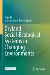 Dryland Social-Ecological Systems in Changing Environments cover