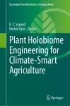 Plant Holobiome Engineering for Climate-Smart Agriculture cover