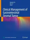 Clinical Management of Gastrointestinal Stromal Tumor cover