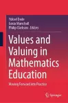 Values and Valuing in Mathematics Education cover