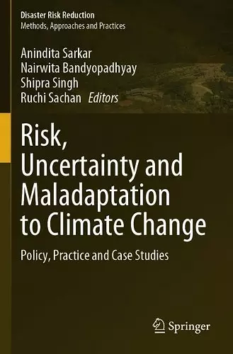 Risk, Uncertainty and Maladaptation to Climate Change cover