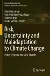 Risk, Uncertainty and Maladaptation to Climate Change cover