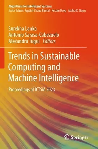 Trends in Sustainable Computing and Machine Intelligence cover