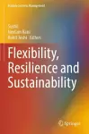 Flexibility, Resilience and Sustainability cover