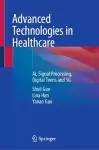 Advanced Technologies in Healthcare cover