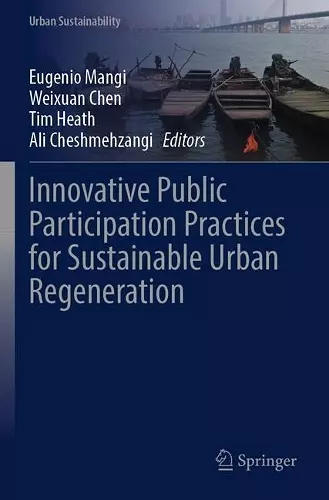 Innovative Public Participation Practices for Sustainable Urban Regeneration cover