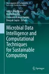 Microbial Data Intelligence and Computational Techniques for Sustainable Computing cover