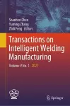 Transactions on Intelligent Welding Manufacturing cover