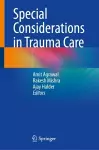 Special Considerations in Trauma Care cover