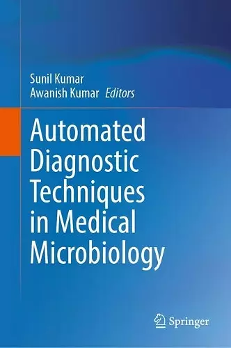 Automated Diagnostic Techniques in Medical Microbiology cover