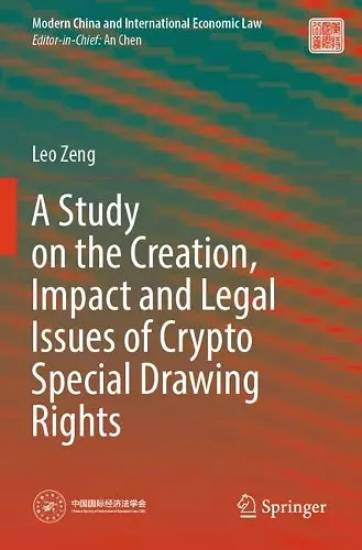 A Study on the Creation, Impact and Legal Issues of Crypto Special Drawing Rights cover