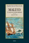 Maluco, La Novela De Los Descubridores cover