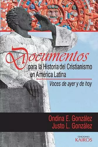 Documentos para la historia del cristianismo en América Latina cover