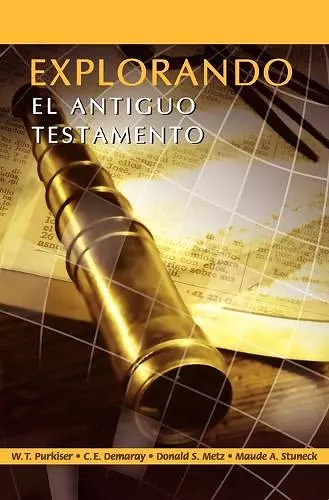 EXPLORANDO EL ANTIGUO TESTAMENTO (Spanish cover