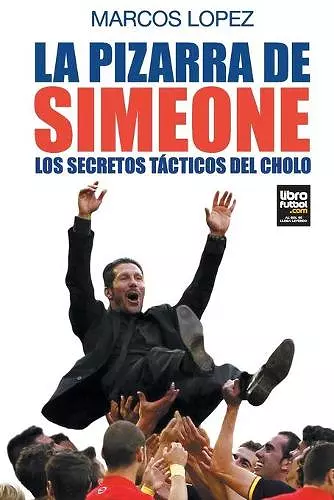 La pizarra de Simeone cover