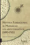 Historia fundacional de Matanzas cover