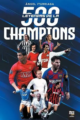 500 Leyendas de la Champions cover