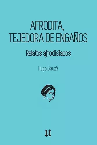 Afrodita, tejedora de engaños cover