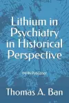 Lithium in Psychiatry in Historical Perspective cover