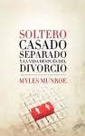 Soltero, Casado, Separado y La Vida Despues del Divorcio cover