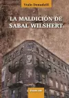 La Maldici�n de Sabal Wilshert cover