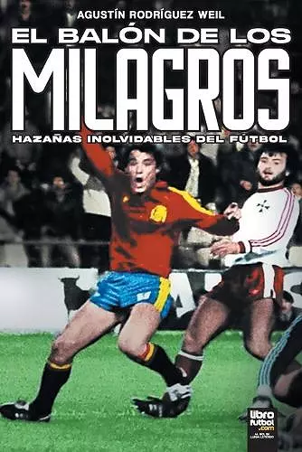 El balón de los milagros cover