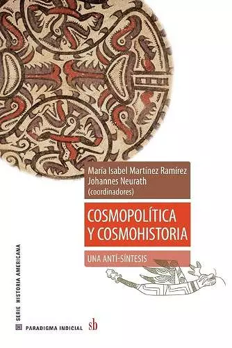 Cosmopolítica y cosmohistoria cover