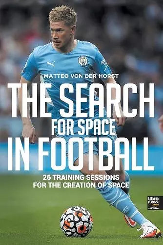 The Search for Space in Football cover