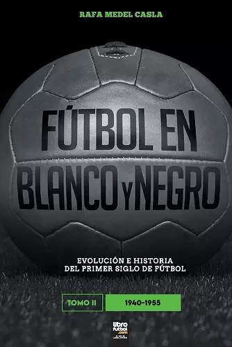 Fútbol en blanco y negro II cover