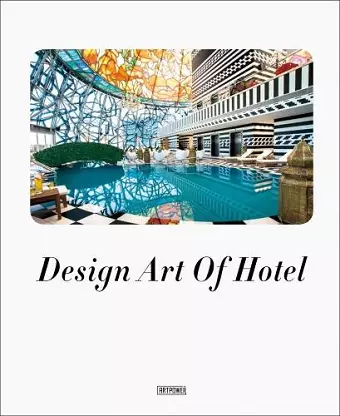 Design Art of Hotel cover