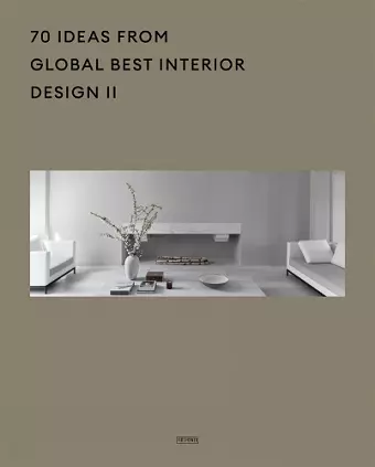 70 Ideas From Global Best Interior Design II cover