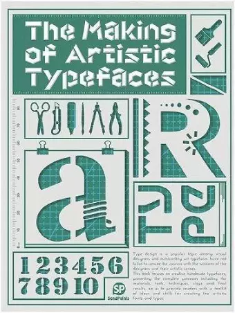 The Making of Artistic Typefaces cover