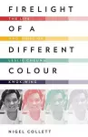 Firelight of a Different Colour cover