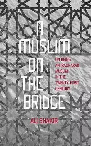 A Muslim on the Bridge cover