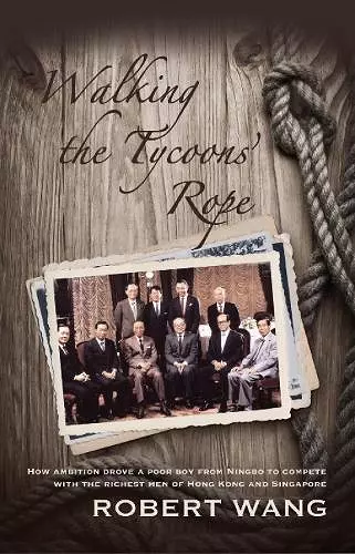 Walking the Tycoons Rope cover