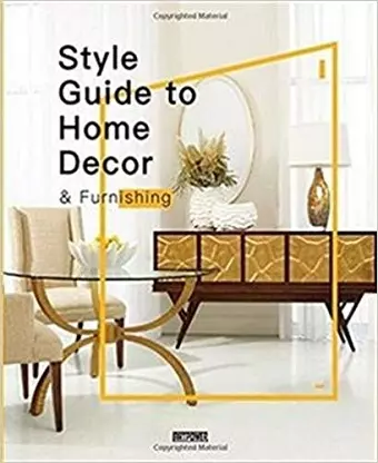 Style Guide to Home Decor & Furnishing cover