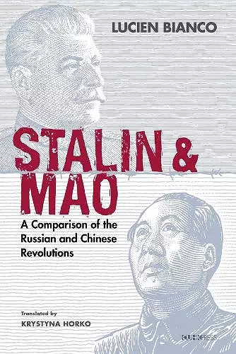 Stalin and Mao – A Comparison of the Russian and Chinese Revolutions cover