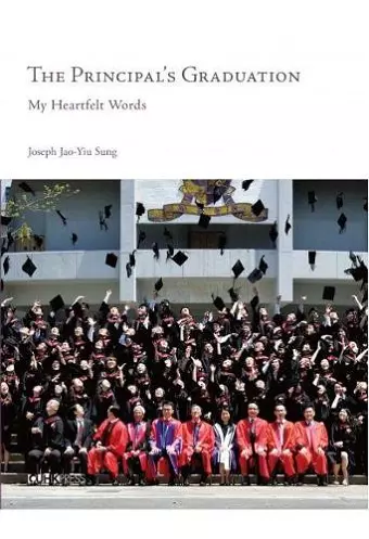 The Principal`s Graduation – My Heartfelt Words cover