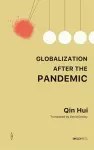 Globalization After the Pandemic – Thoughts on the Coronavirus cover